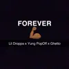 Lil Droppa - Forever - Single